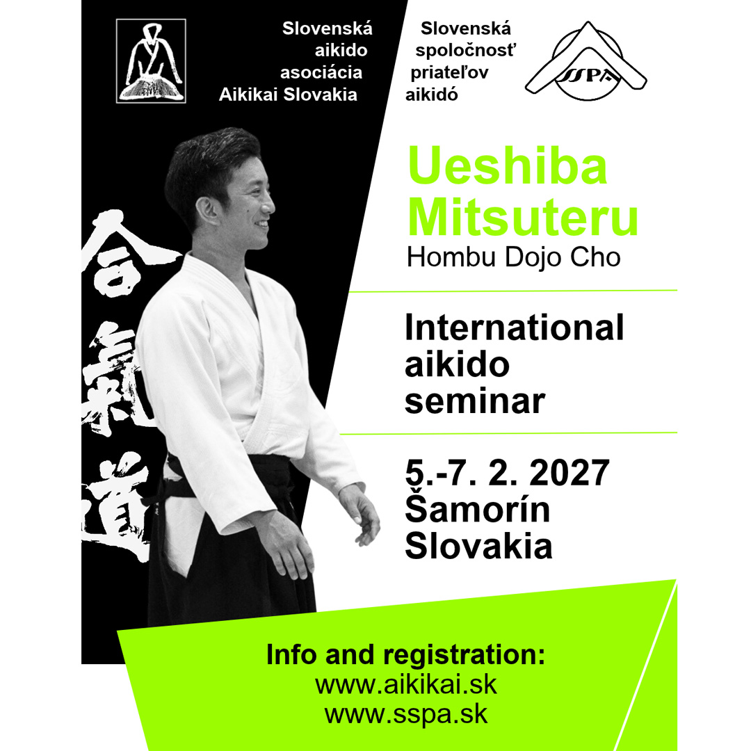 Mezinárodní seminář aikido s Dojo Cho Mitsuteru Ueshibou – Šamorín 2027